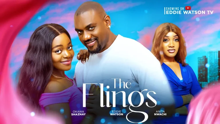 THE FLINGS (2024) | Download Nollywood Movie