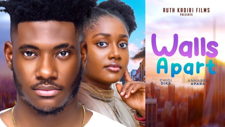WALLS APART (2024) | Download Nollywood Movie