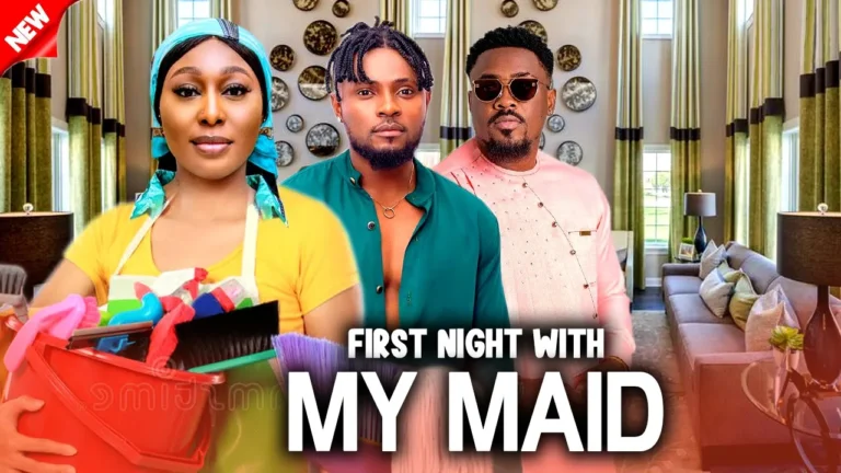First Night With My Maid (2024) | Download Nollywood Movie