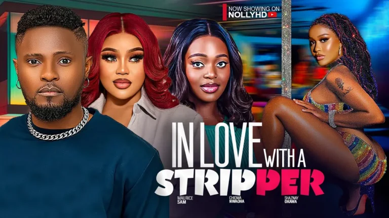 IN LOVE WITH A STRIPPER (2024) | Download Nollywood Movie