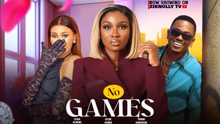 NO GAMES (2024) | Download Nollywood Movie