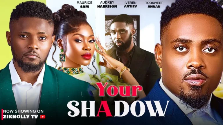 YOUR SHADOW (2024) | Download Nollywood Movie