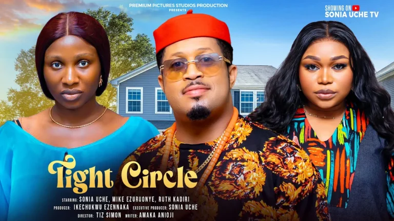 TIGHT CIRCLE (2024) | Download Nollywood Movie