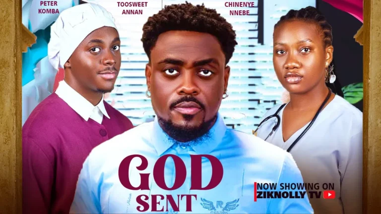 GOD SENT (2024) | Download Nollywood Movie