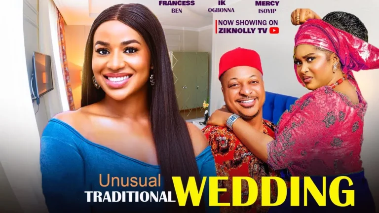 UNUSUAL TRADITIONAL WEDDING (2024) | Download Nollywood Movie