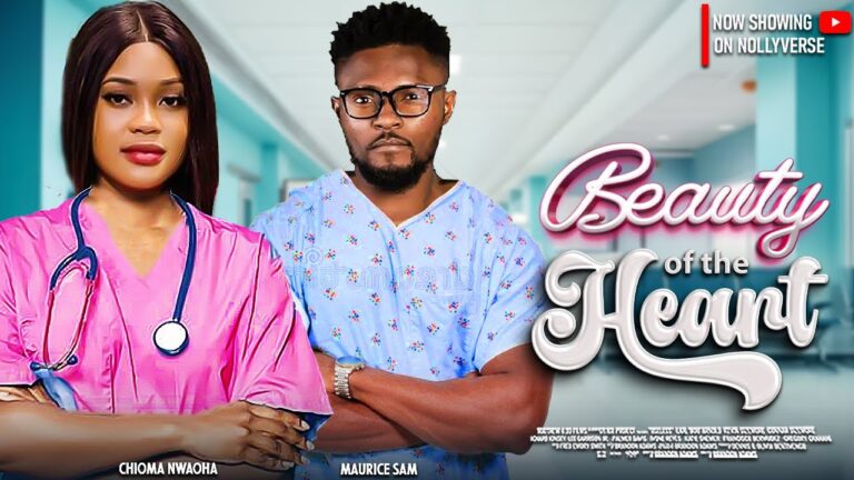 Beauty Of The heart (2025) | Download Nollywood Movie