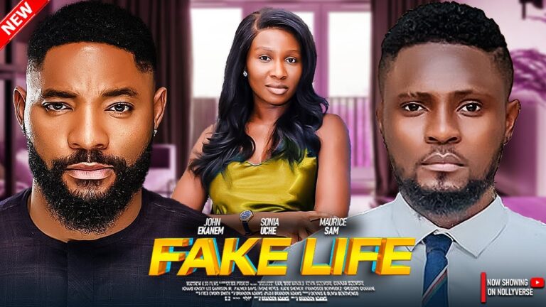 Fake Life (2025) | Download Nollywood Movie