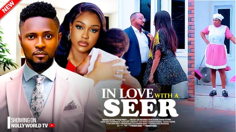 IN LOVE WITH A SEER (2025) | Download Nollywood Movie