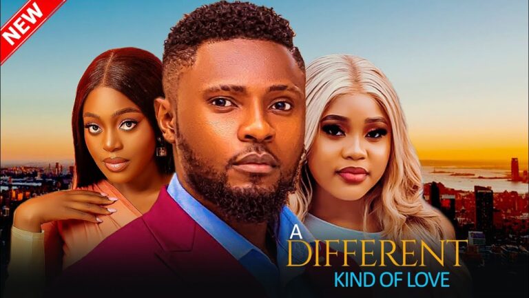 A DIFFERENT KIND OF LOVE (2025) | Download Nollywood Movie