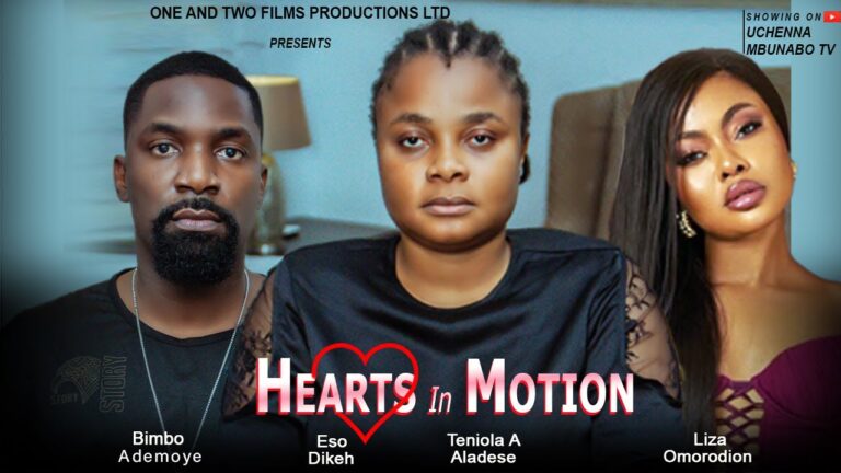 HEARTS IN MOTION (2025) | Download Nollywood Movie