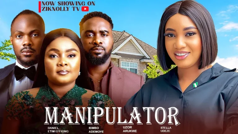 MANIPULATOR (2025) | Download Nollywood Movie