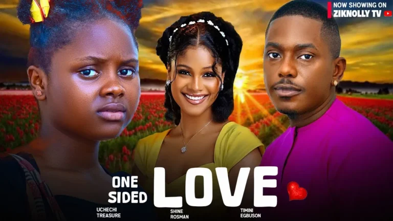 ONE SIDED LOVE (2025) | Download Nollywood Movie