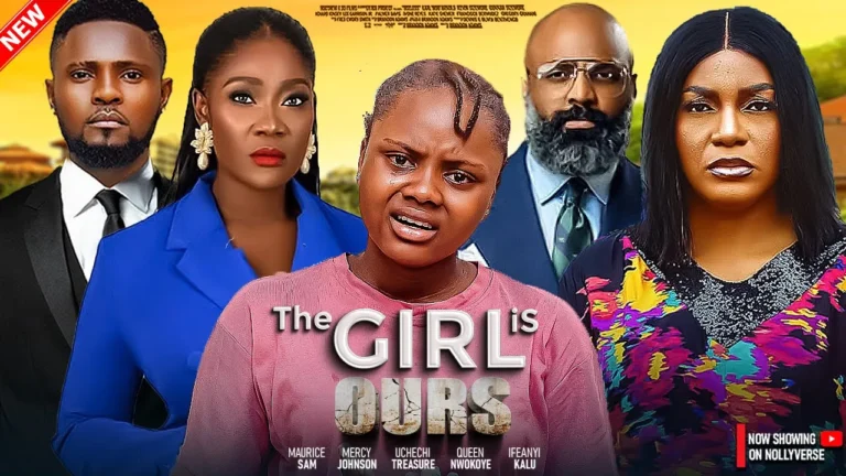 The Girl Is Ours (2025) | Download Nollywood Movie