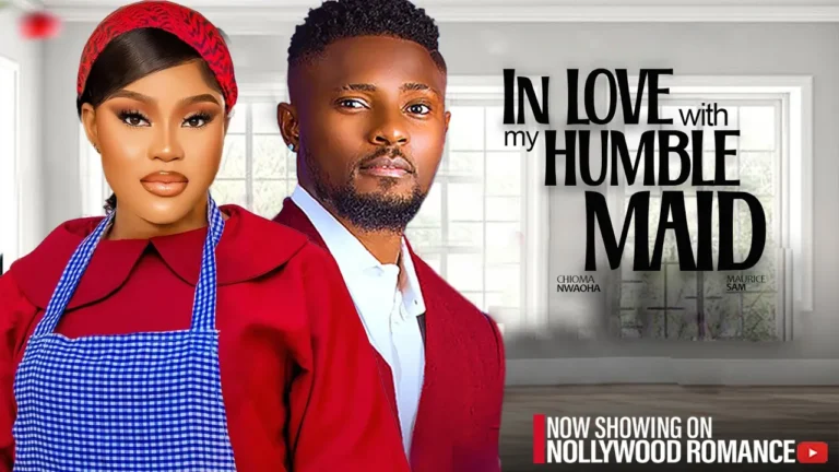 IN LOVE WITH MY HUMBLE MAID (2025) | Download Nollywood Movie
