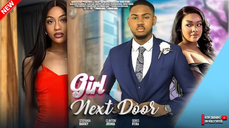 Girl Next Door (2025) | Download Nollywood Movie