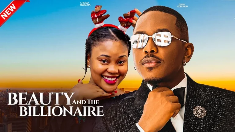 BEAUTY AND THE BILLIONAIRE (2025) | Download Nollywood Movie