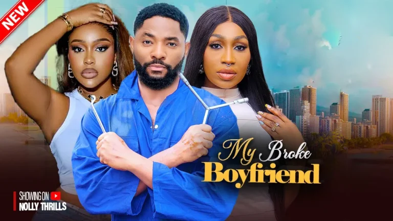 MY BROKE BOYFRIEND (2025) | Download Nollywood Movie