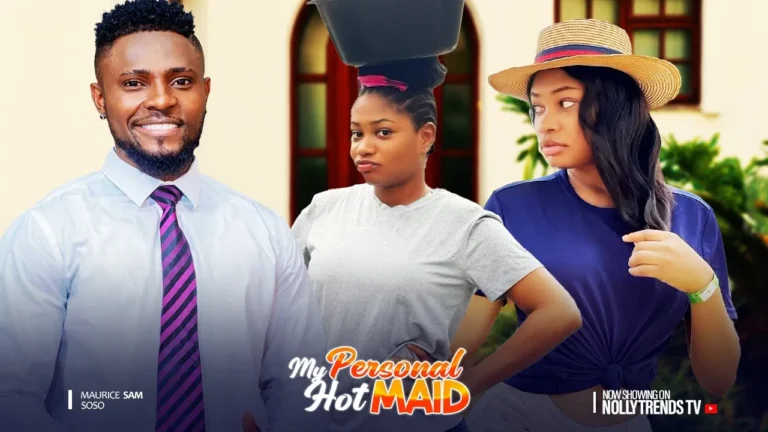 My Personal Hot Maid (2025) | Download Nollywood Movie