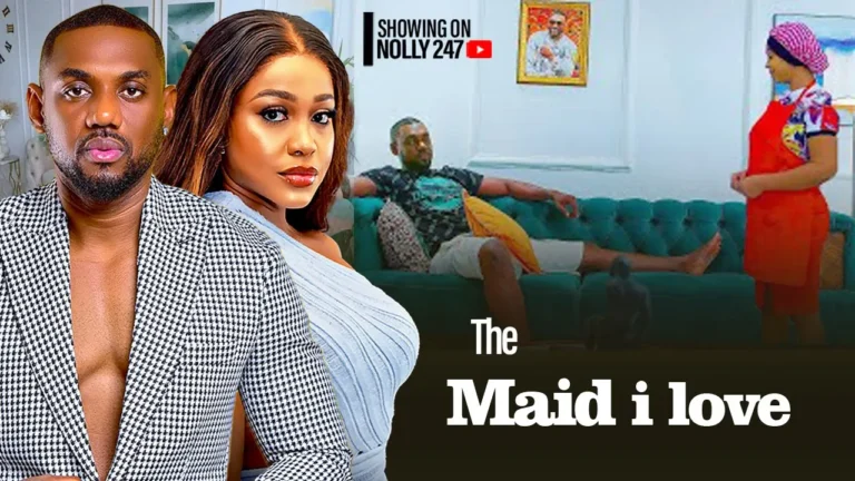 THE MAID AND I (2025) | Download Nollywood Movie