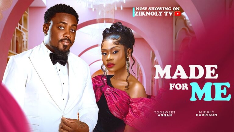 MADE FOR ME (2025) | Download Nollywood Movie