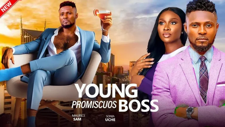 YOUNG PROMISCUOUS BOSS (2025) | Download Nollywood Movie