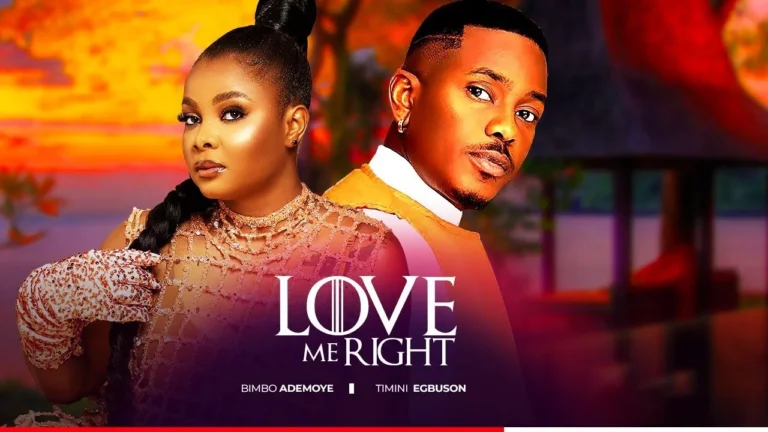 LOVE ME RIGHT (2025) | Download Nollywood Movie