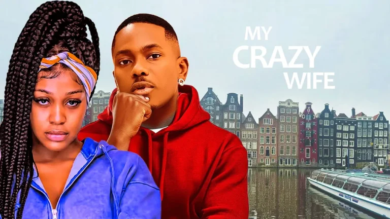 MY CRAZY WIFE (2025) | Download Nollywood Movie