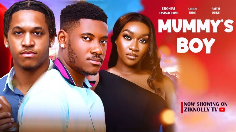 MUMMY’S BOY (2025) | Download Nollywood Movie
