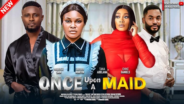 Once Upon A Maid (2025) | Download Nollywood Movie