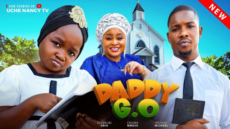 DADDY G.O (2025) | Download Nollywood Movie