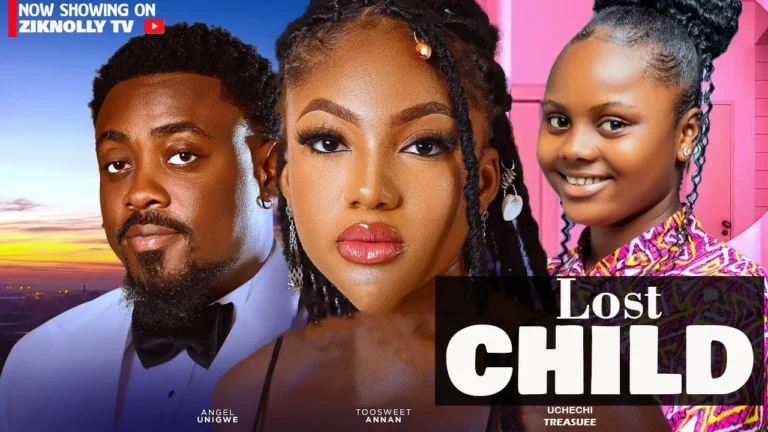 LOST CHILD (2024) | Download Nollywood Movie