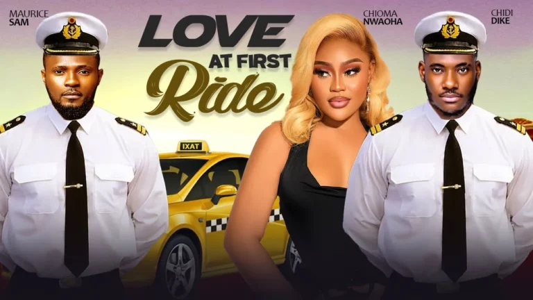 LOVE AT FIRST RIDE (2025) | Download Nollywood Movie