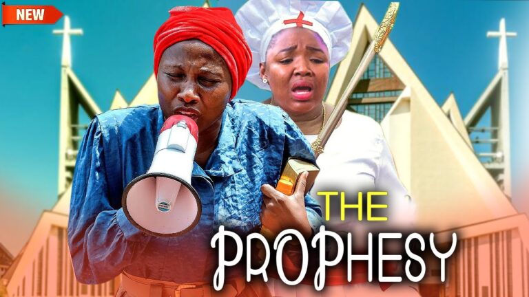 The Prophesy (2025) | Download Nollywood Movie