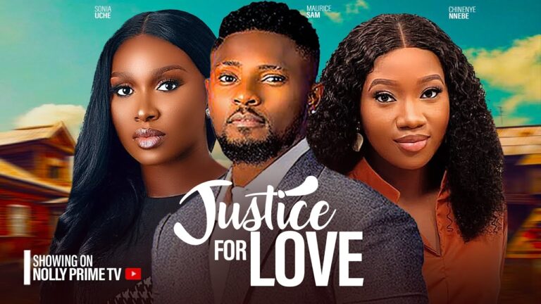 JUSTICE FOR HER LOVE (2025) | Download Nollywood Movie