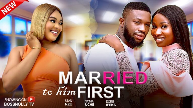 MARRIED TO HIM FIRST (2025) | Download Nollywood Movie