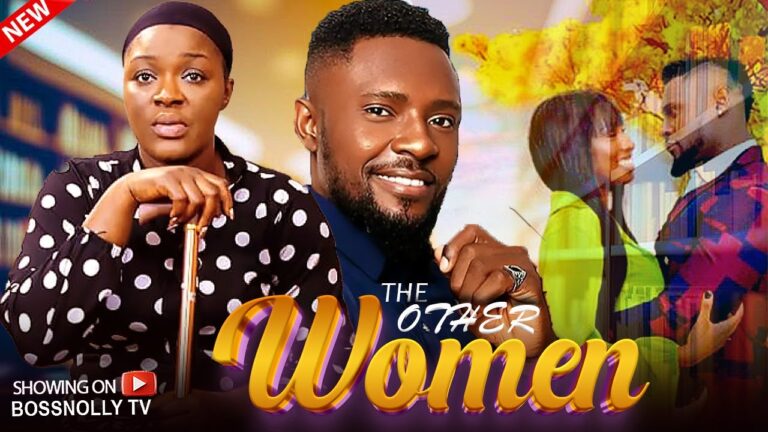 THE OTHER WOMEN (2025) | Download Nollywood Movie