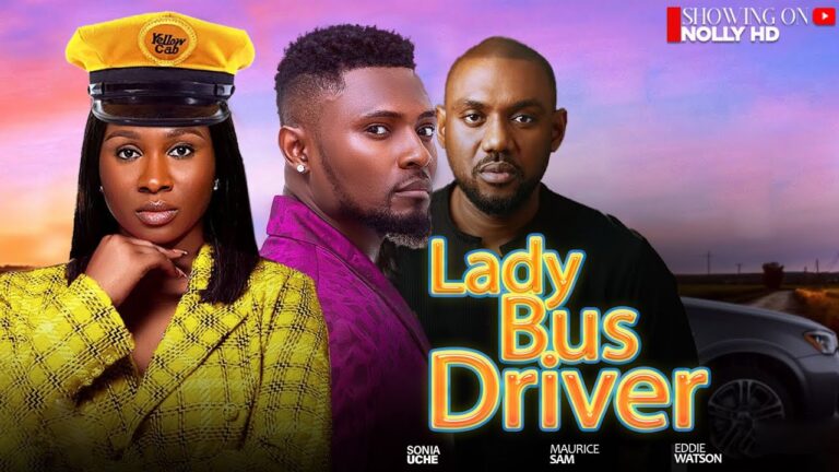 Lady Bus Driver (2025) | Download Nollywood Movie