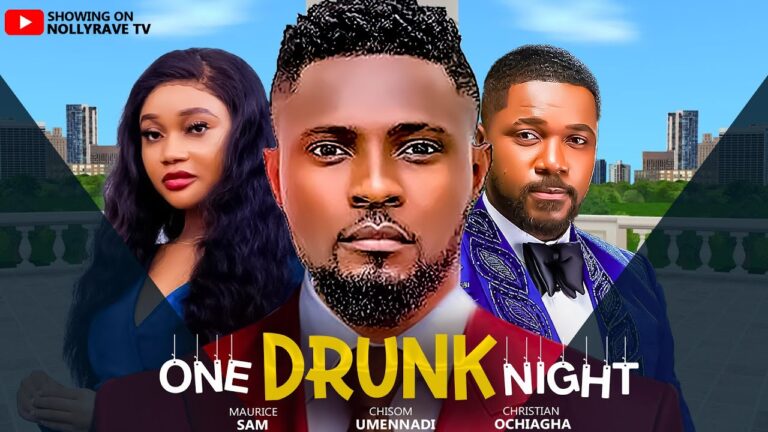 ONE DRUNK NIGHT (2025) | Download Nollywood Movie
