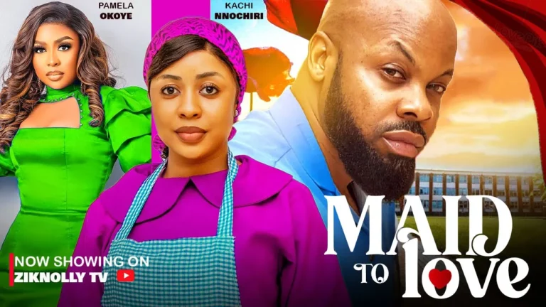 MAID TO LOVE (2025) | Download Nollywood Movie