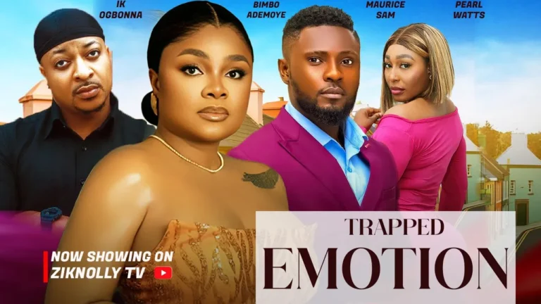 TRAPPED EMOTION (2025) | Download Nollywood Movie