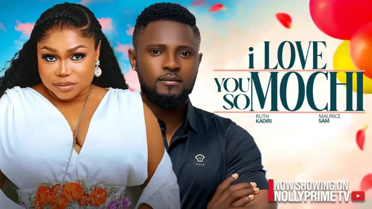 I LOVE YOU SO MUCHI (2025) | Download Nollywood Movie