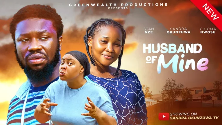 HUSBAND OF MINE (2025) | Download Nollywood Movie