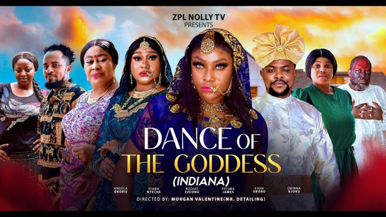 INDIANA DANCE OF THE GODDESS (2025) | Download Nollywood Movie