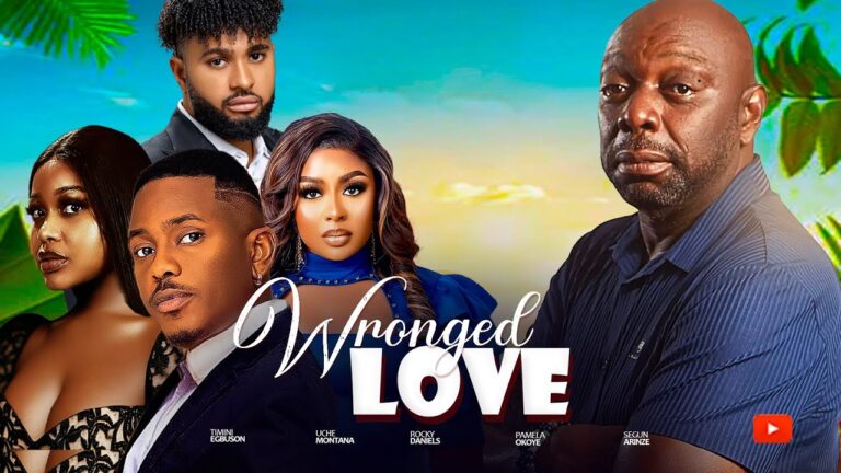 WRONGED LOVE (2025) | Download Nollywood Movie