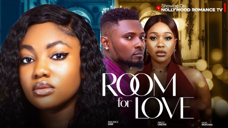 ROOM FOR LOVE (2025) | Download Nollywood Movie
