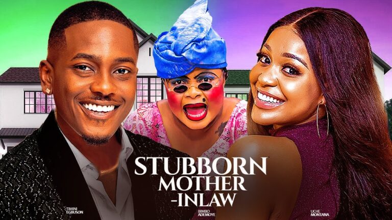 STUBBORN MOTHER INLAW (2025) | Download Nollywood Movie