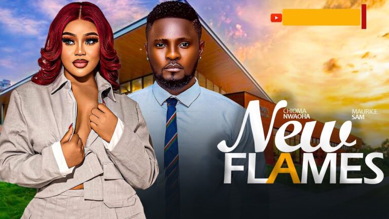 NEW FLAMES (2025) | Download Nollywood Movie
