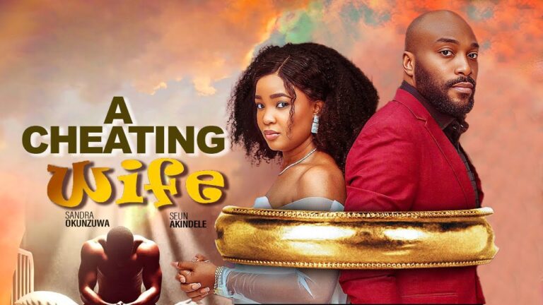 A Cheating Wife (2025) | Download Nollywood Movie