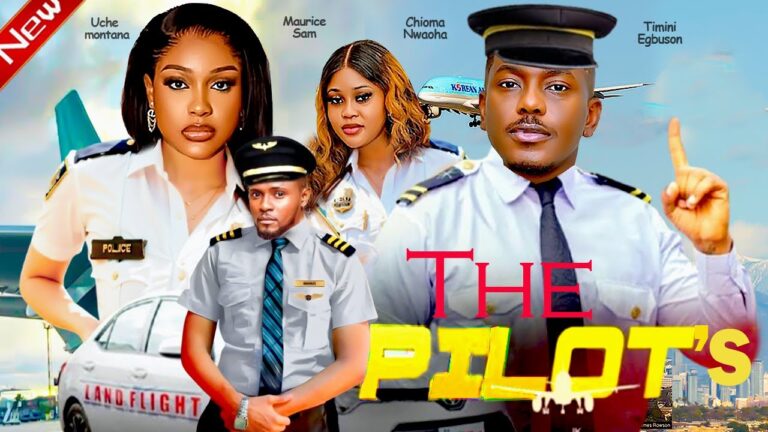 THE PILOTS (2025) | Download Nollywood Movie