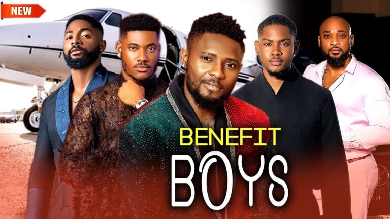 Benefit Boys (2025) | Download Nollywood Movie